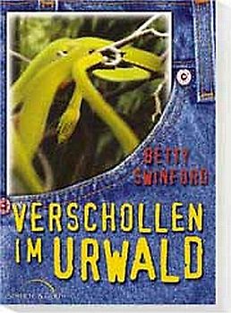 Verschollen im Urwald