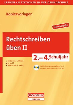 Lernen an Stationen in der Grundschule - Neue Ausgabe / 2.-4. Schuljahr - Rechtschreiben üben II