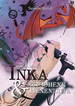 Inka - Tattoohexe & Hexentinte
