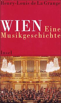 Wien. Eine Musikgeschichte