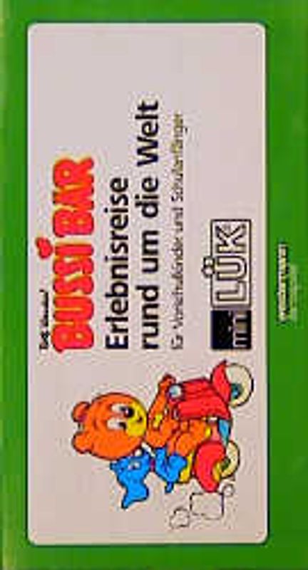 miniLÜK. Schuleingangsphase / Bussi Bär Erlebnisreise um die Welt: für Kinder von 5 bis 8 Jahren