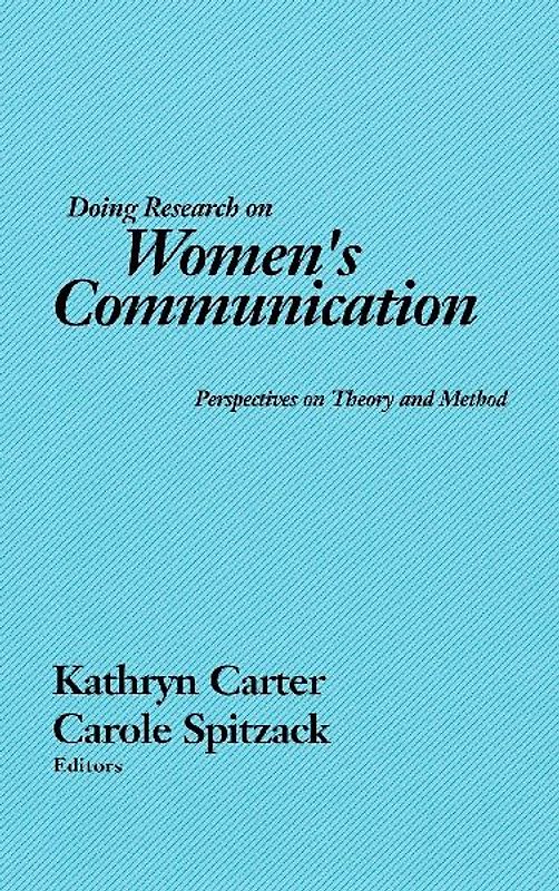 Doing Research on Women's Communication