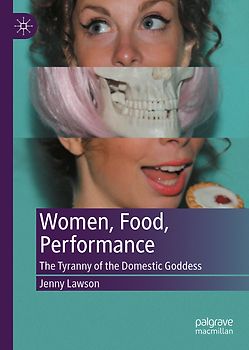 Women, Food, Performance