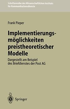 Implementierungsmöglichkeiten preistheoretischer Modelle