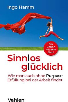 Sinnlos glücklich