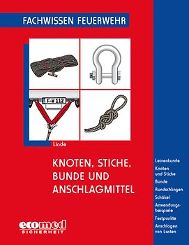 Knoten, Stiche, Bunde und Anschlagmittel