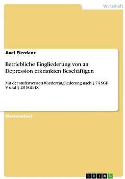 Betriebliche Eingliederung von an Depression erkrankten Beschäftigen