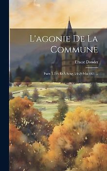L'agonie De La Commune