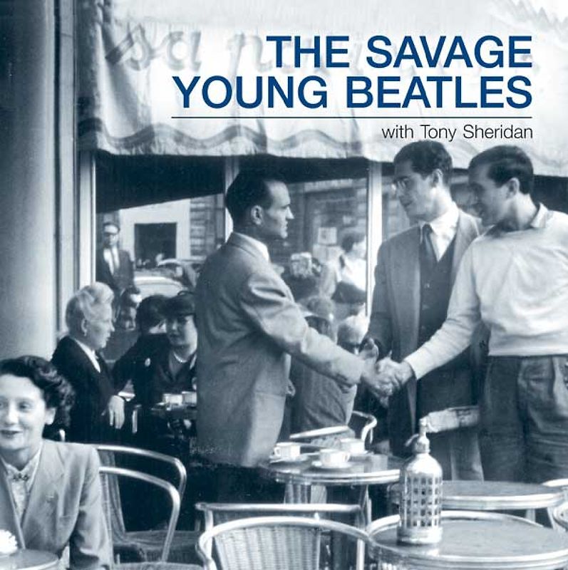 the Beatles - The Savage Young Beatles