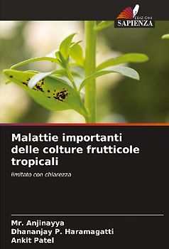 Malattie importanti delle colture frutticole tropicali