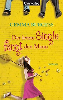Der letzte Single fängt den Mann