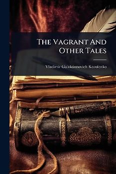 The Vagrant And Other Tales
