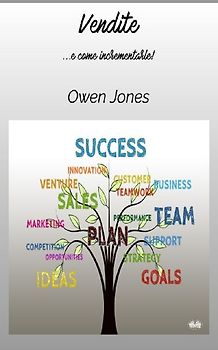 Vendite - ...e Come Incrementarle!