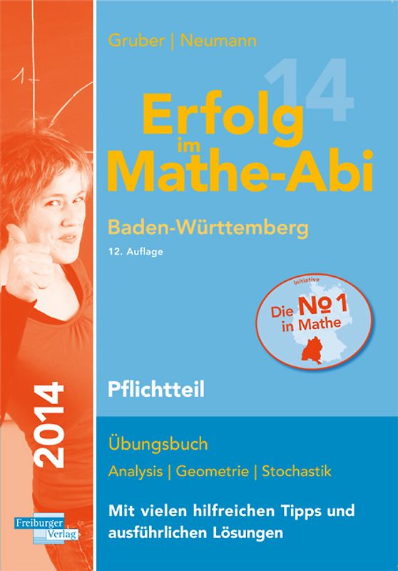 Erfolg im Mathe-Abi 2014 Baden-Württemberg Pflichtteil