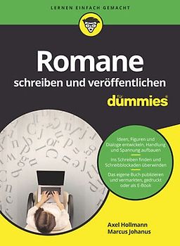 Romane schreiben und veröffentlichen für Dummies