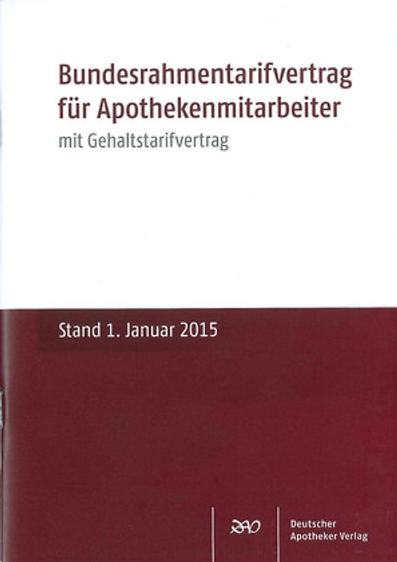 Bundesrahmentarifvertrag für Apothekenmitarbeiter