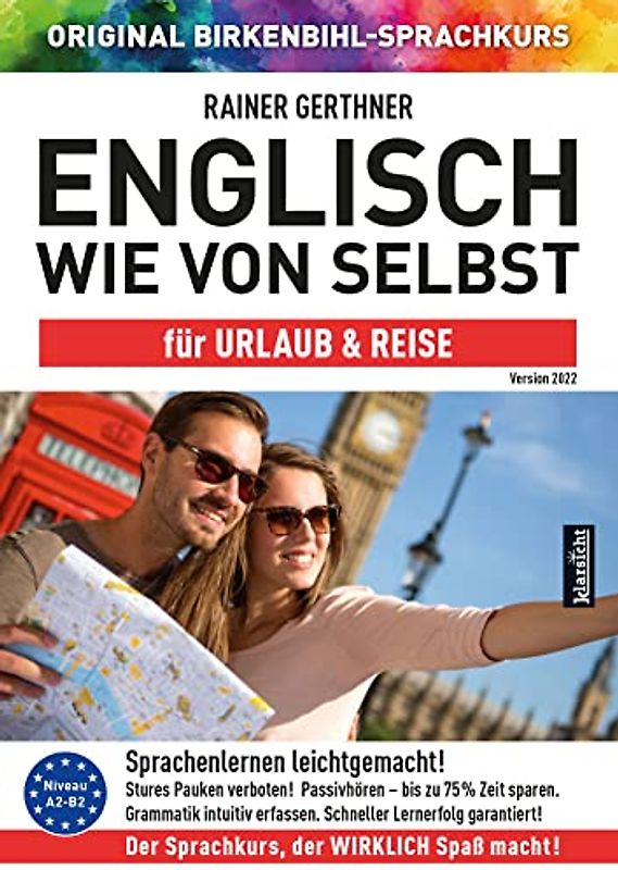 Englisch wie von selbst für Urlaub & Reise (ORIGINAL BIRKENBIHL)
