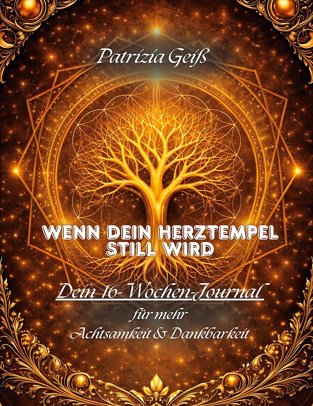 Wenn dein Herztempel still wird