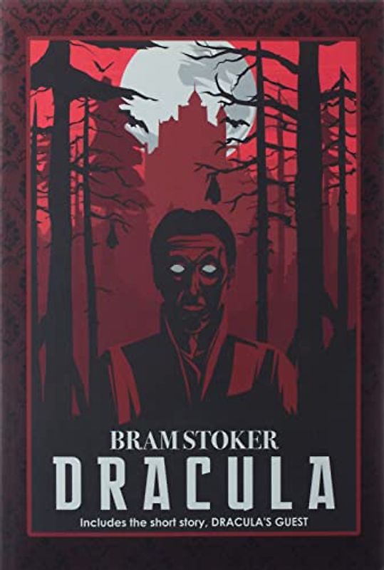 Dracula: (Includes bonus story by Bram Stoker, 'Dracula's Guest')