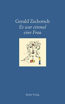 Es war einmal eine Frau