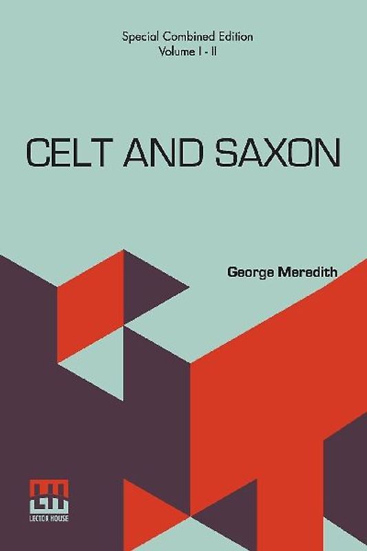 Celt And Saxon (Complete)
