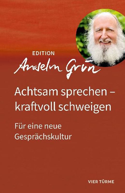 Achtsam sprechen – kraftvoll schweigen