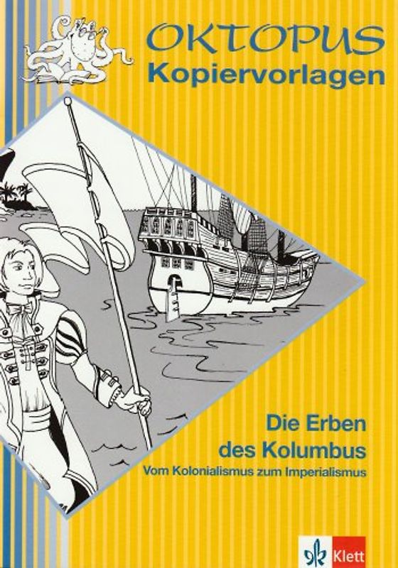 Die Erben des Kolumbus