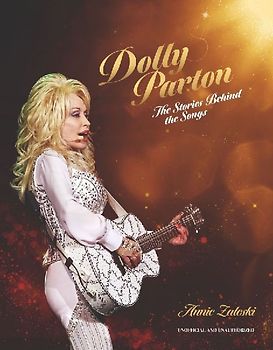 Dolly Parton: The Stories Behind the Songs