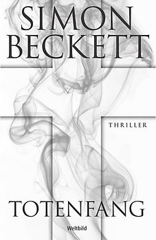 Totenfang: David Hunter 5 - Simon Beckett [Broschiert]