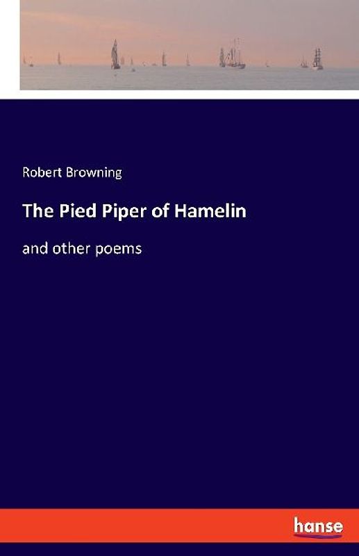 The Pied Piper of Hamelin