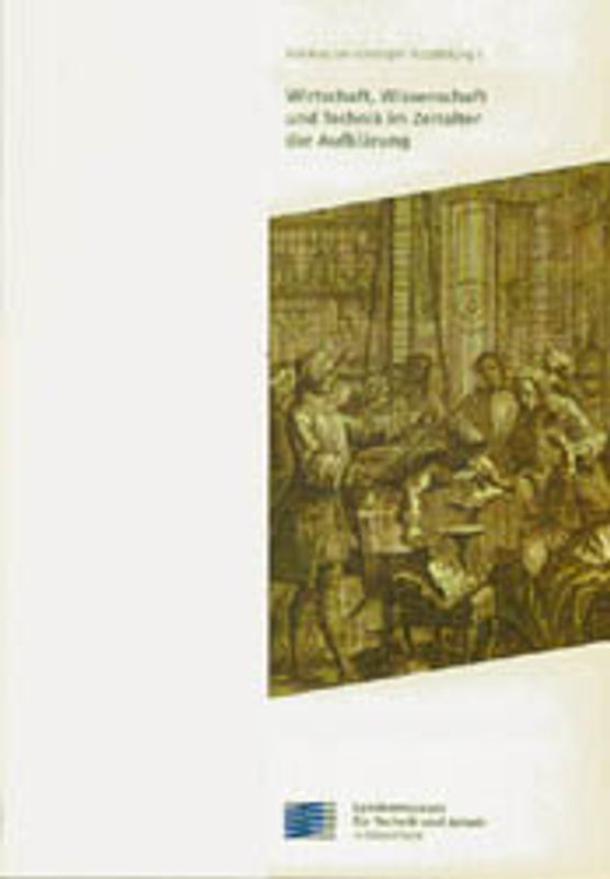 Wirtschaft, Wissenschaft und Technik im Zeitalter der Aufklärung