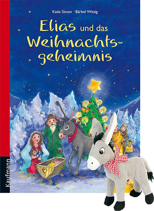 Elias und das Weihnachtsgeheimnis mit Stoffesel