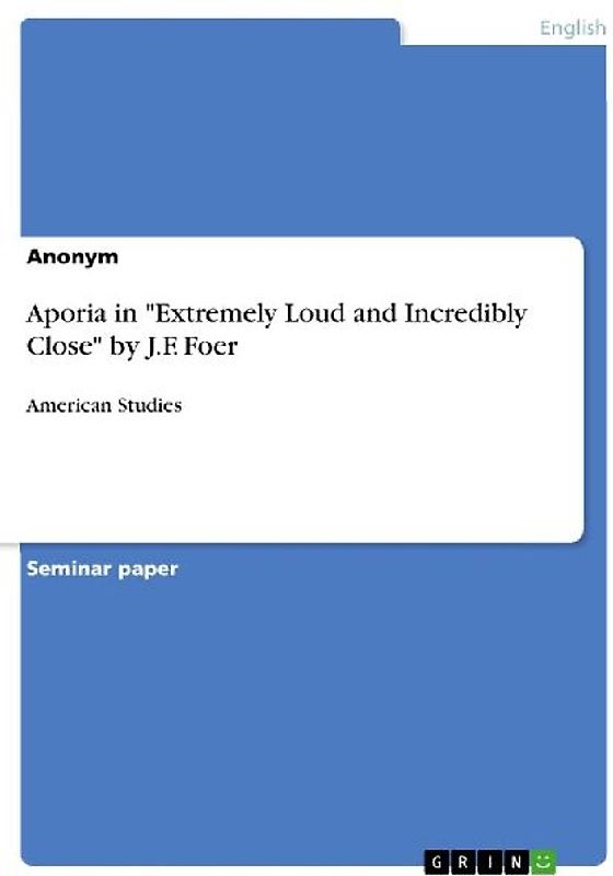 Aporia in "Extremely Loud and Incredibly Close" by J.F. Foer