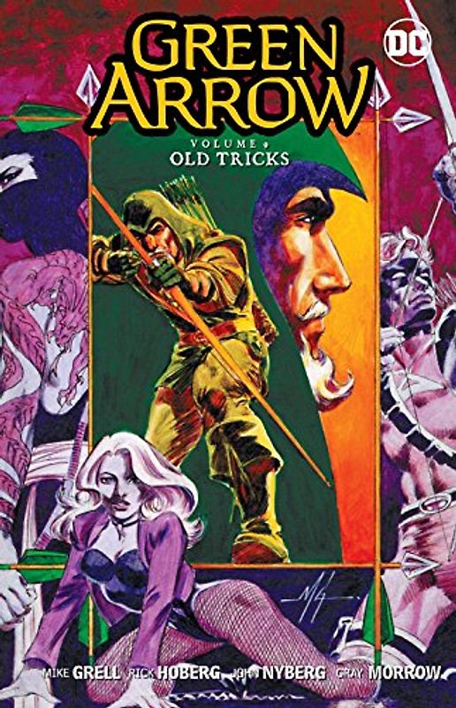 Green Arrow Vol. 9: Old Tricks