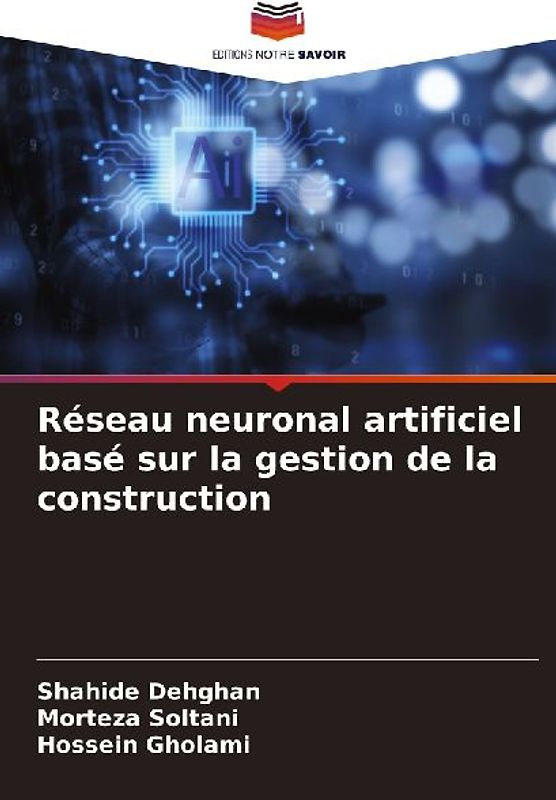 Réseau neuronal artificiel basé sur la gestion de la construction