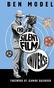 The Silent Film Universe