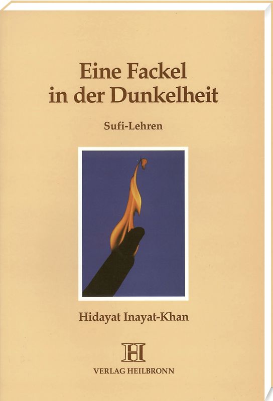 Eine Fackel in der Dunkelheit - Sufi-Lehren