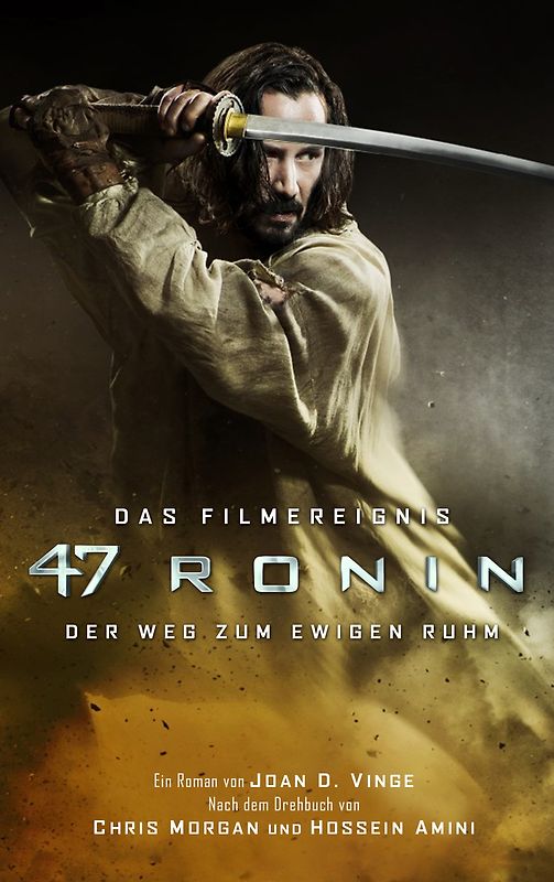 47 Ronin. Der Roman zum Film