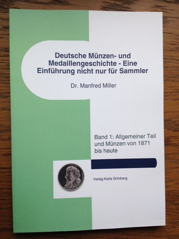 Deutsche Münzen- und Medaillengeschichte - Eine Einführung nicht nur für Sammler