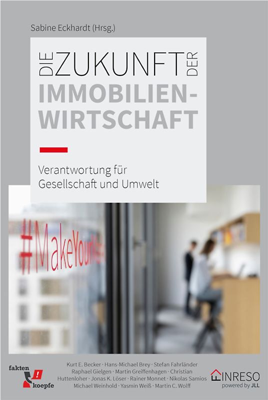 Die Zukunft der Immobilienwirtschaft