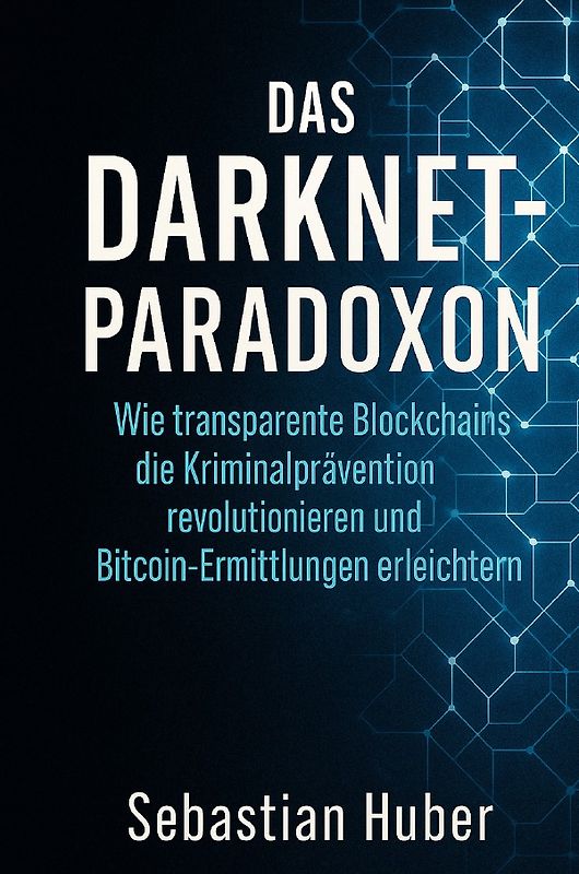 Das Darknet-Paradoxon