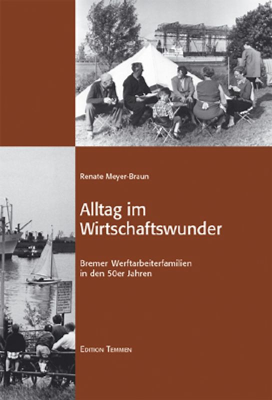 Alltag im Wirtschaftswunder