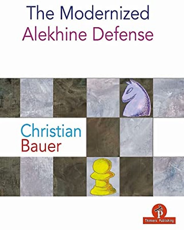 The Modernized Alekhine Defense