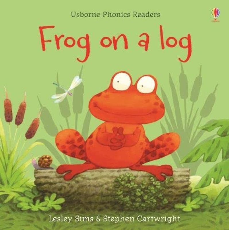 Frog on a Log (Phonics Readers): 1