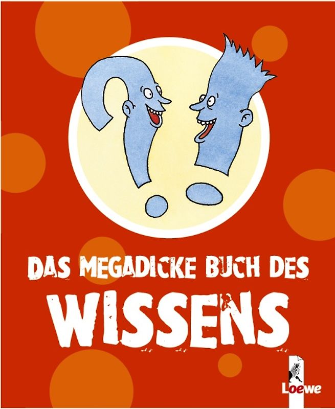 Das megadicke Buch des Wissens