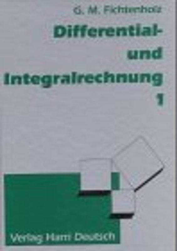 Differentialrechnung und Integralrechnung