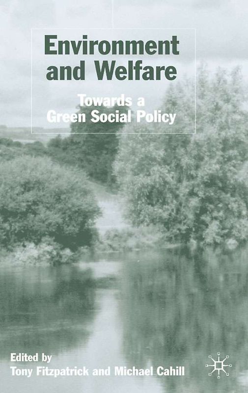 Environment and Welfare