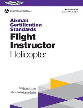 Airman Certification Standards: Flight Instructor - Helicopter (2025)