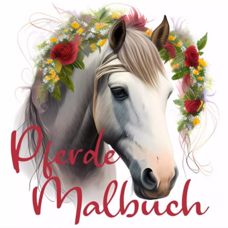 Pferde Malbuch: 100 faszinierende Motive | Pferde malen | Malbuch für Mädchen | ab 8 Jahren | XXL