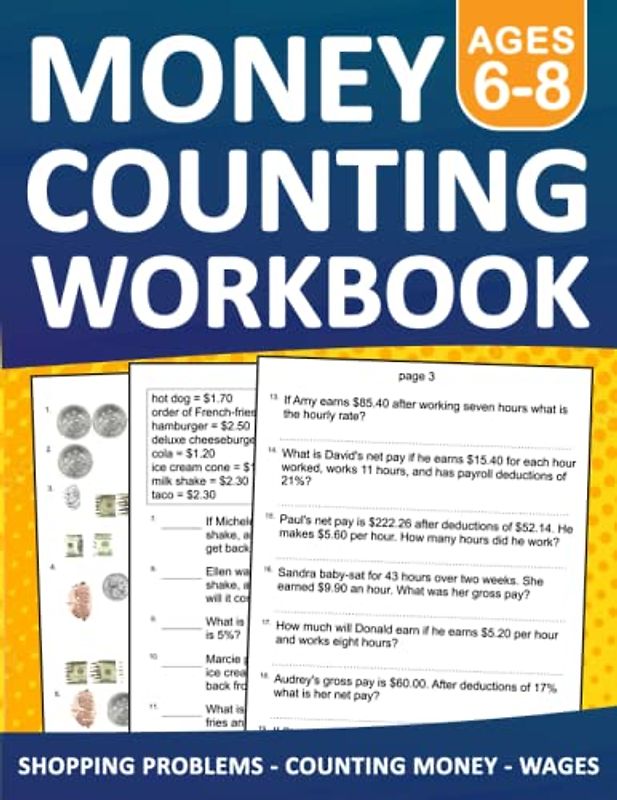 Counting Money Workbook For Kids Ages 6-8 Shopping problems,Counting money, and wages exercises With Answers: Counting Money Practice Book For 1st ... | Teaching Money Workbook For Kids Ages 6-8